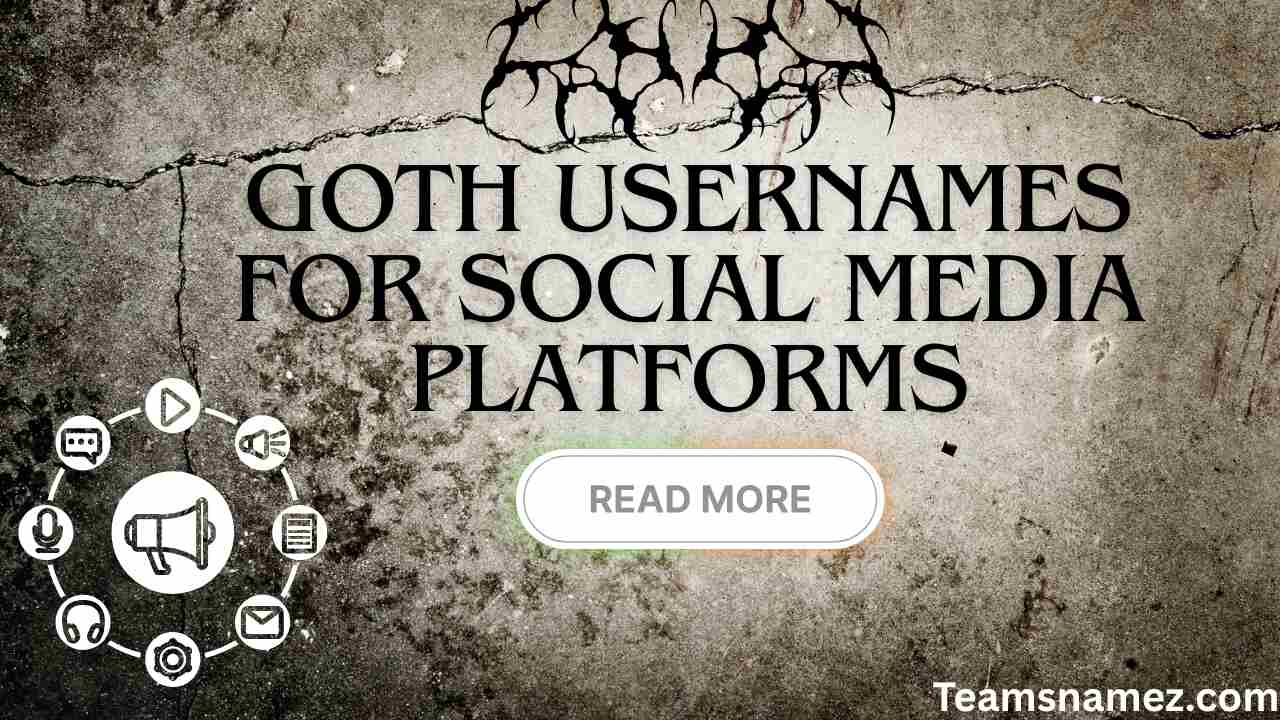 Goth Usernames for Social Media Platforms