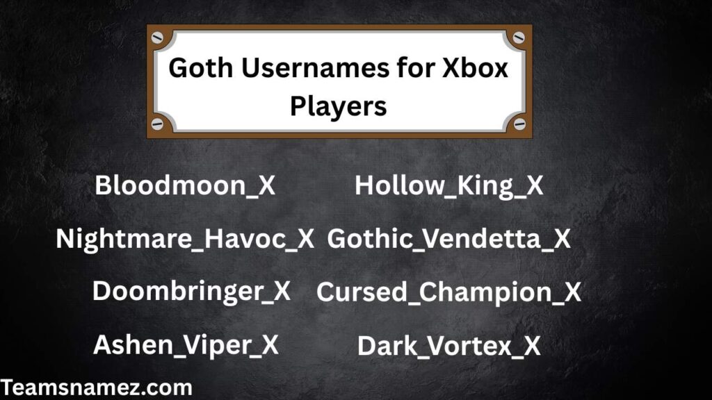 Goth Usernames for Xbox Players