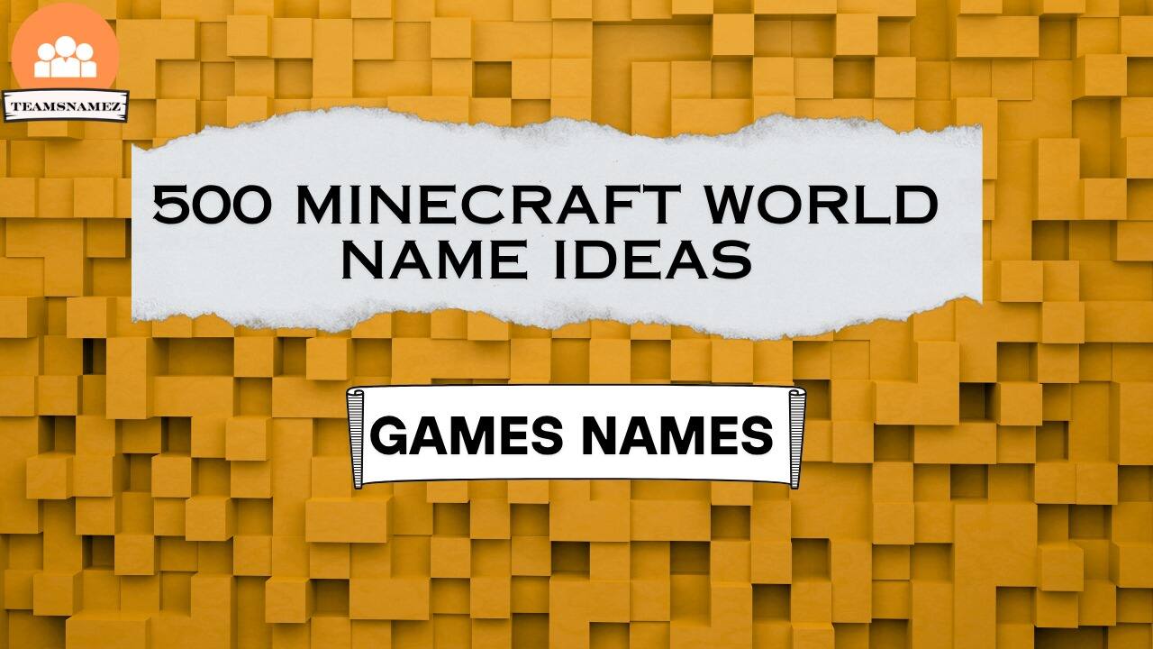 Minecraft World Names