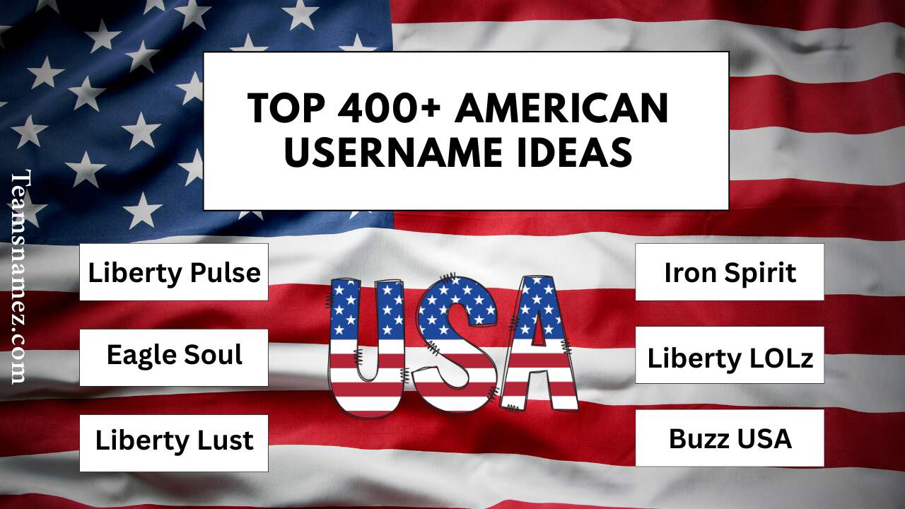 American Username ideas