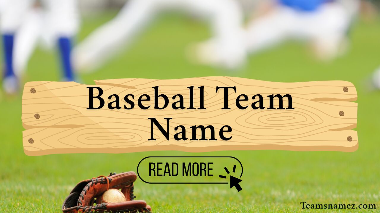 Baseball Team Name ideas