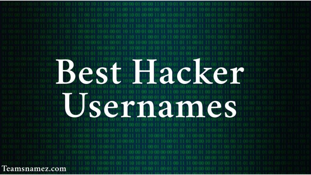 Best Hacker Usernames