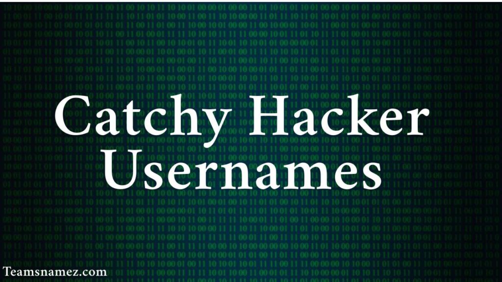 Catchy Hacker Usernames