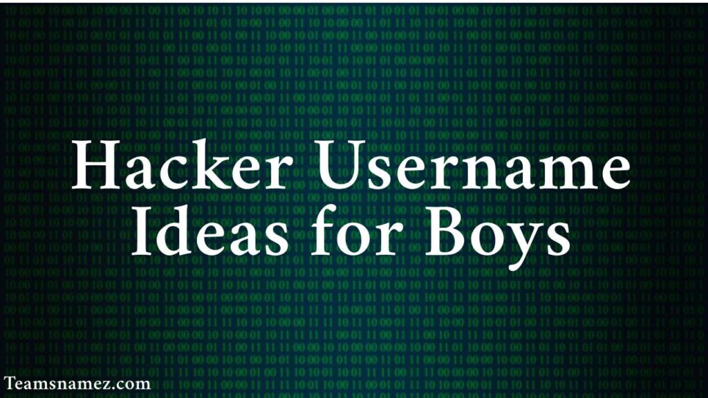 Hacker Username Ideas for Boys