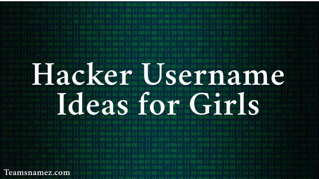 Hacker Username Ideas for Girls