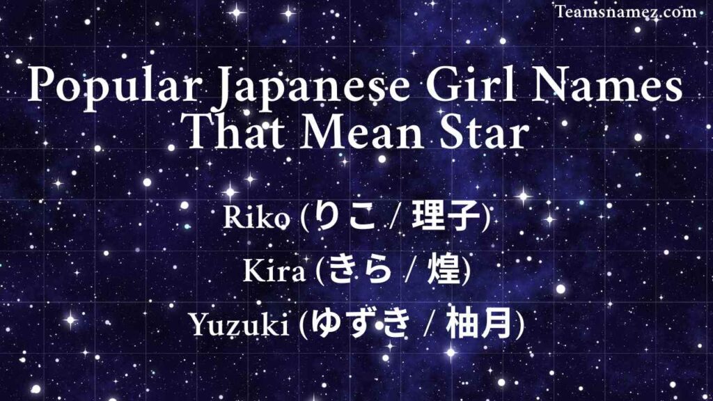 Popular Japanese Girl Names That Mean Star