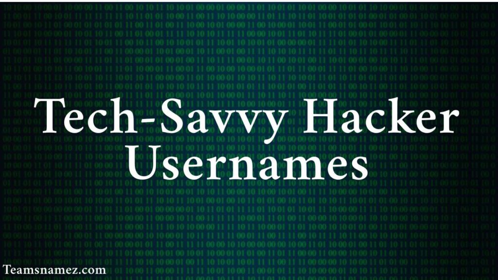 Tech-Savvy Hacker Usernames