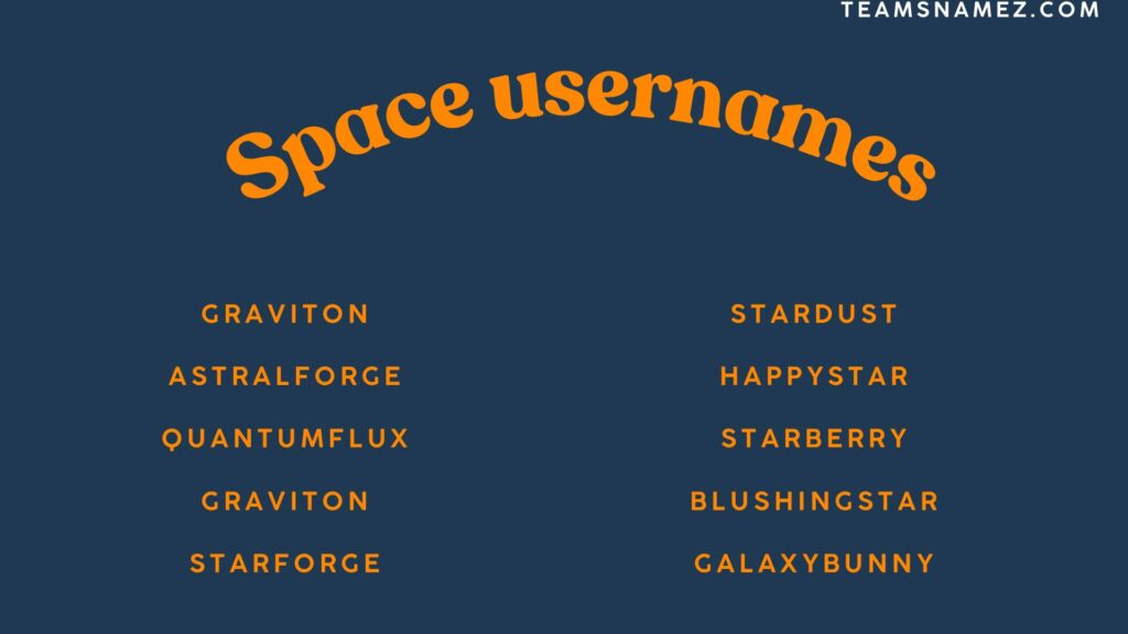 Best Space Usernames ideas