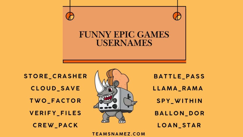 Funny Epic Games Usernames