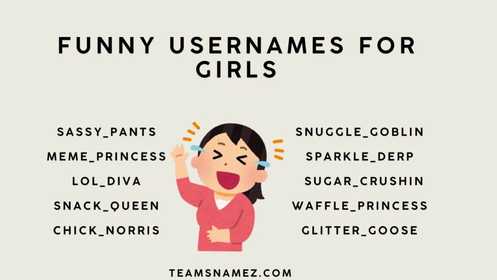 Funny Usernames for Girls