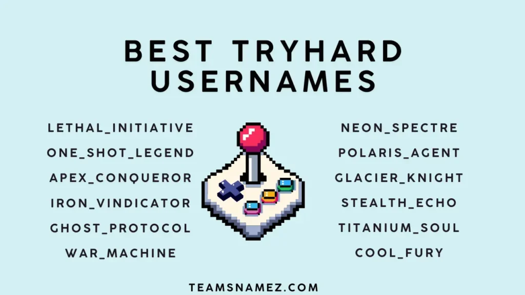 Best Tryhard Usernames ideas