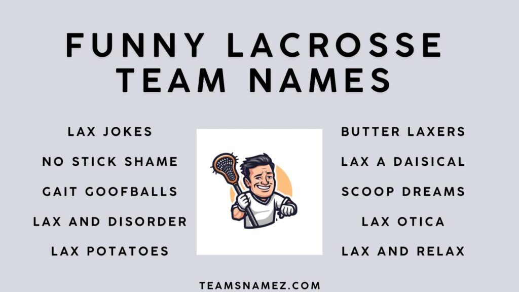 Funny Lacrosse Team Names ideas